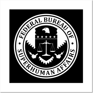 Federal Bureau of Superhuman Affairs Posters and Art